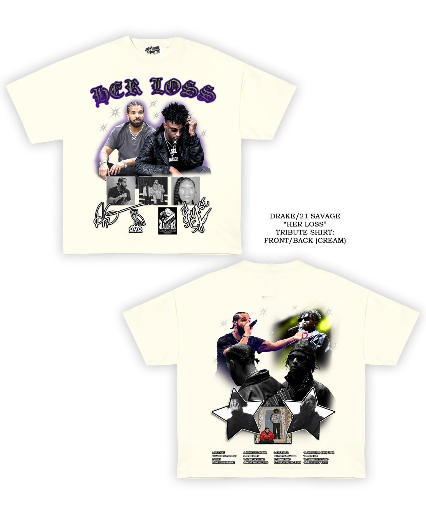 Drake/21 Savage "Her Loss" Tribute Shirt: Front/Back (White)
