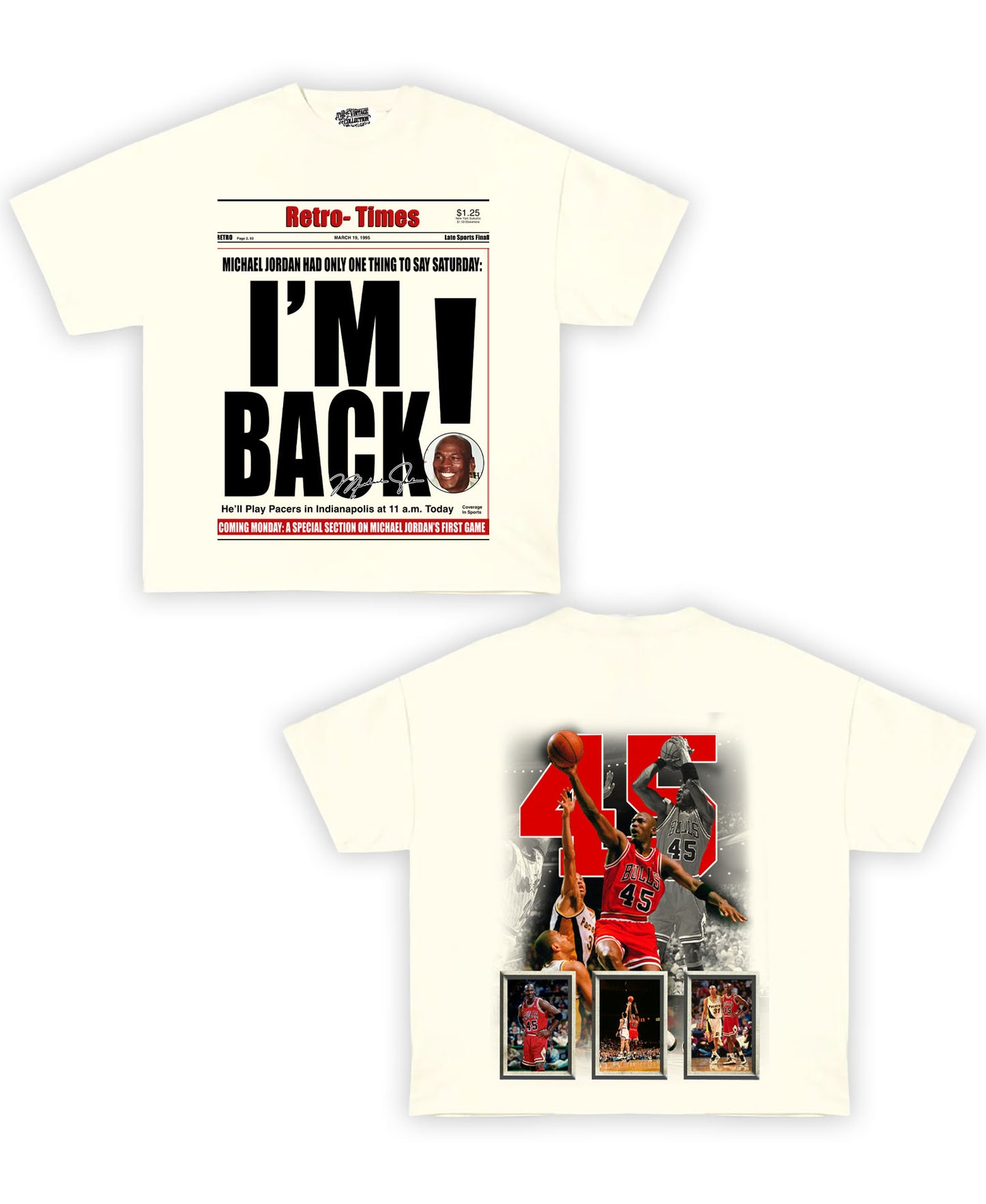 I'M BACK! Tribute Vintage Shirt: Front/Back (Cream)